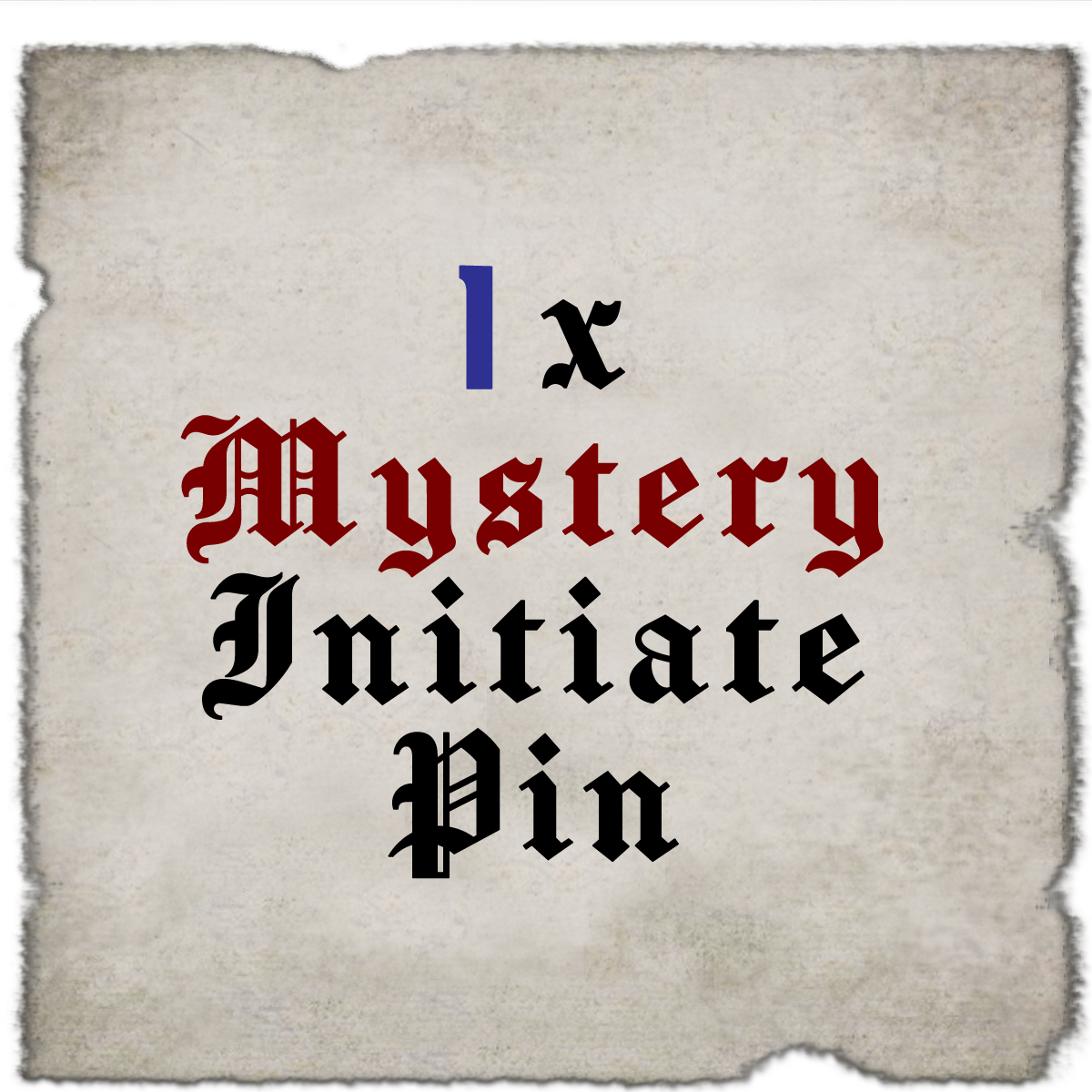 1x Initiate Mystery Pin