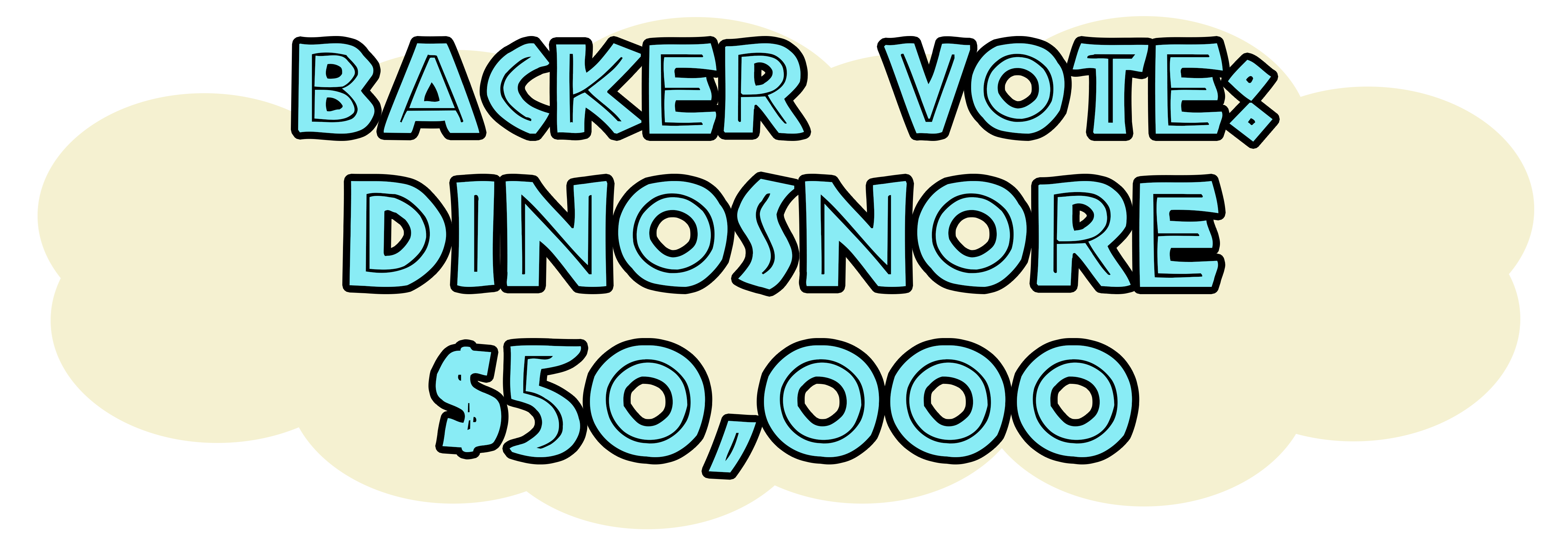 Backer Vote DinoSnore