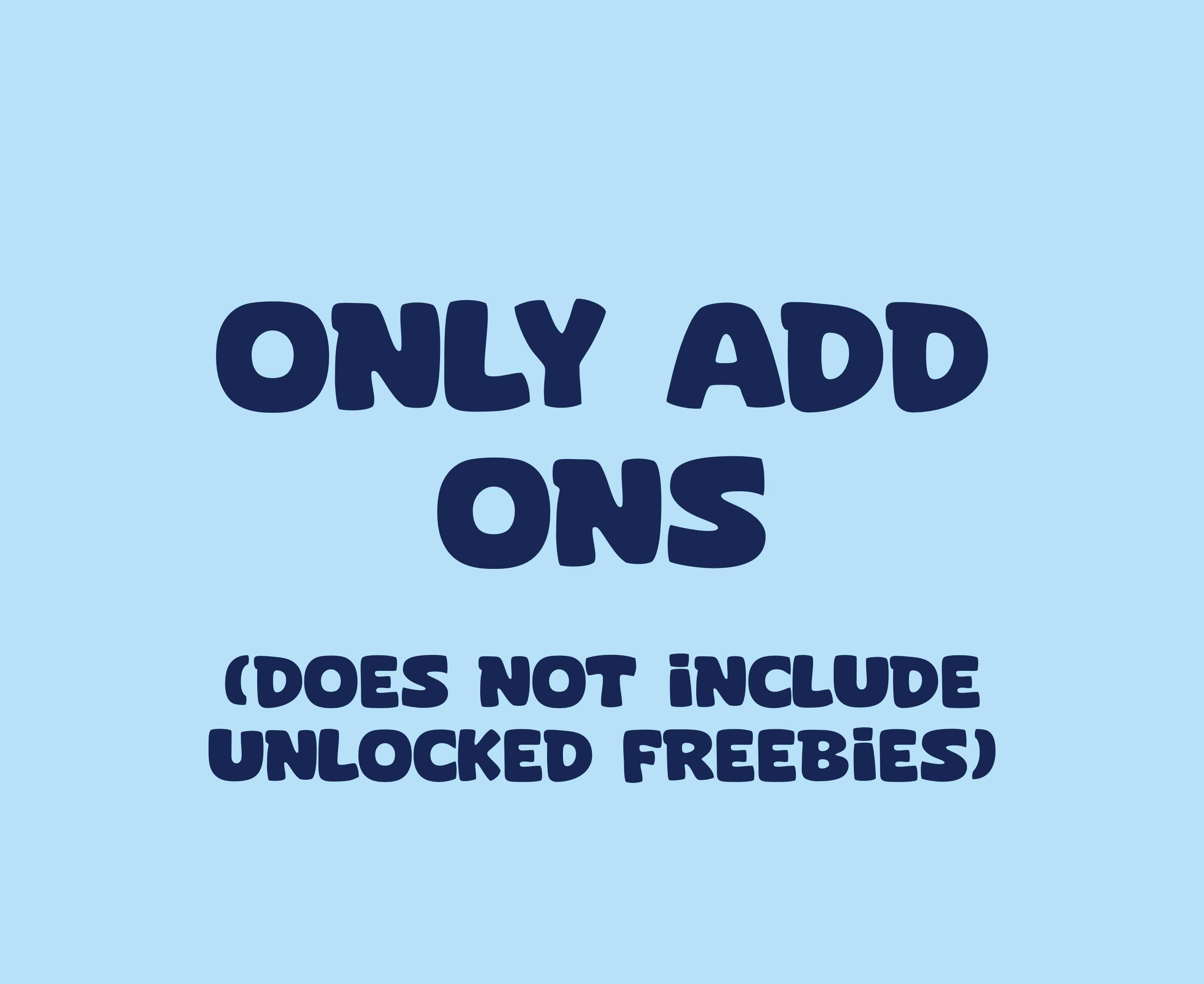 Only Add Ons