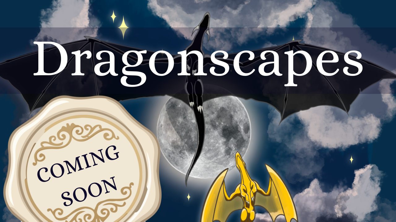 Dragonscapes