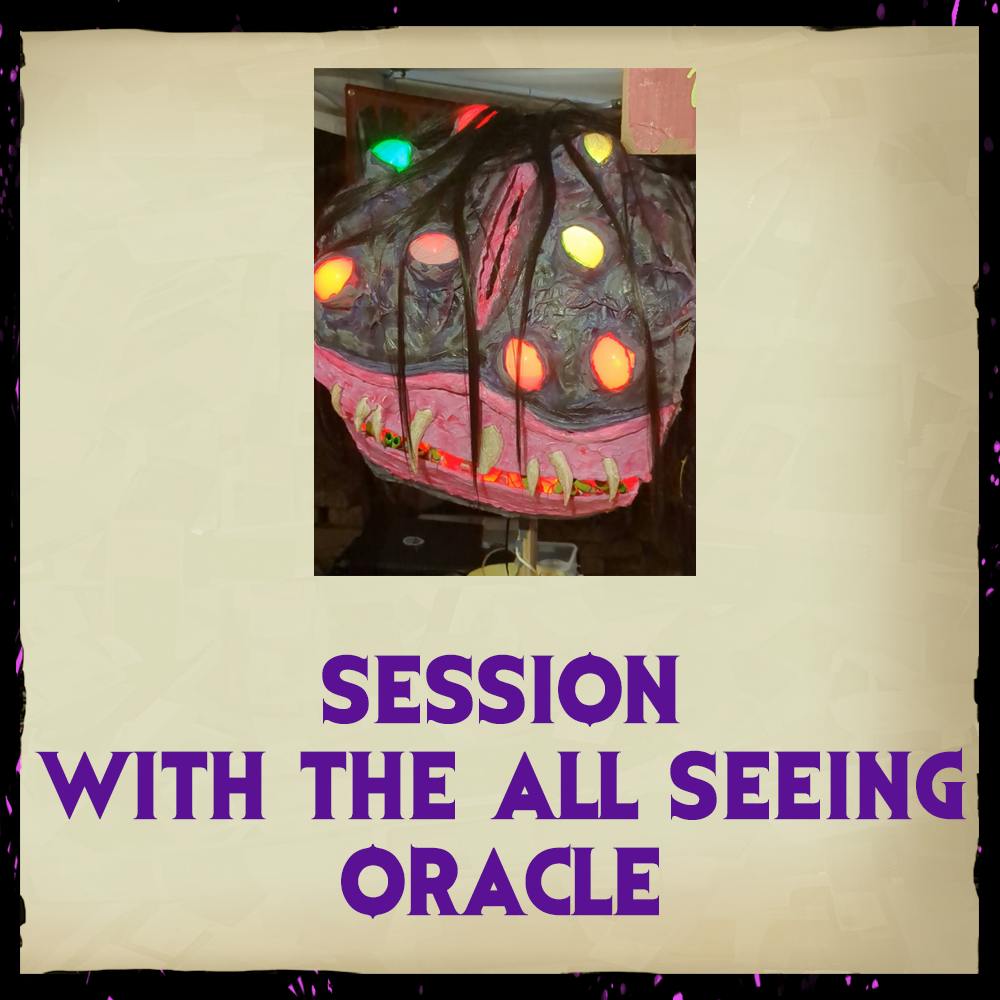 Session with the All-Seeing Oracle