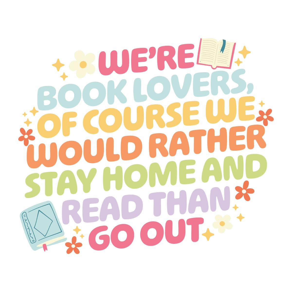 We're Book Lovers Sticker