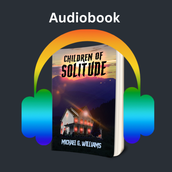 Children of Solitude Audiobook - Read by Michael G, Williams