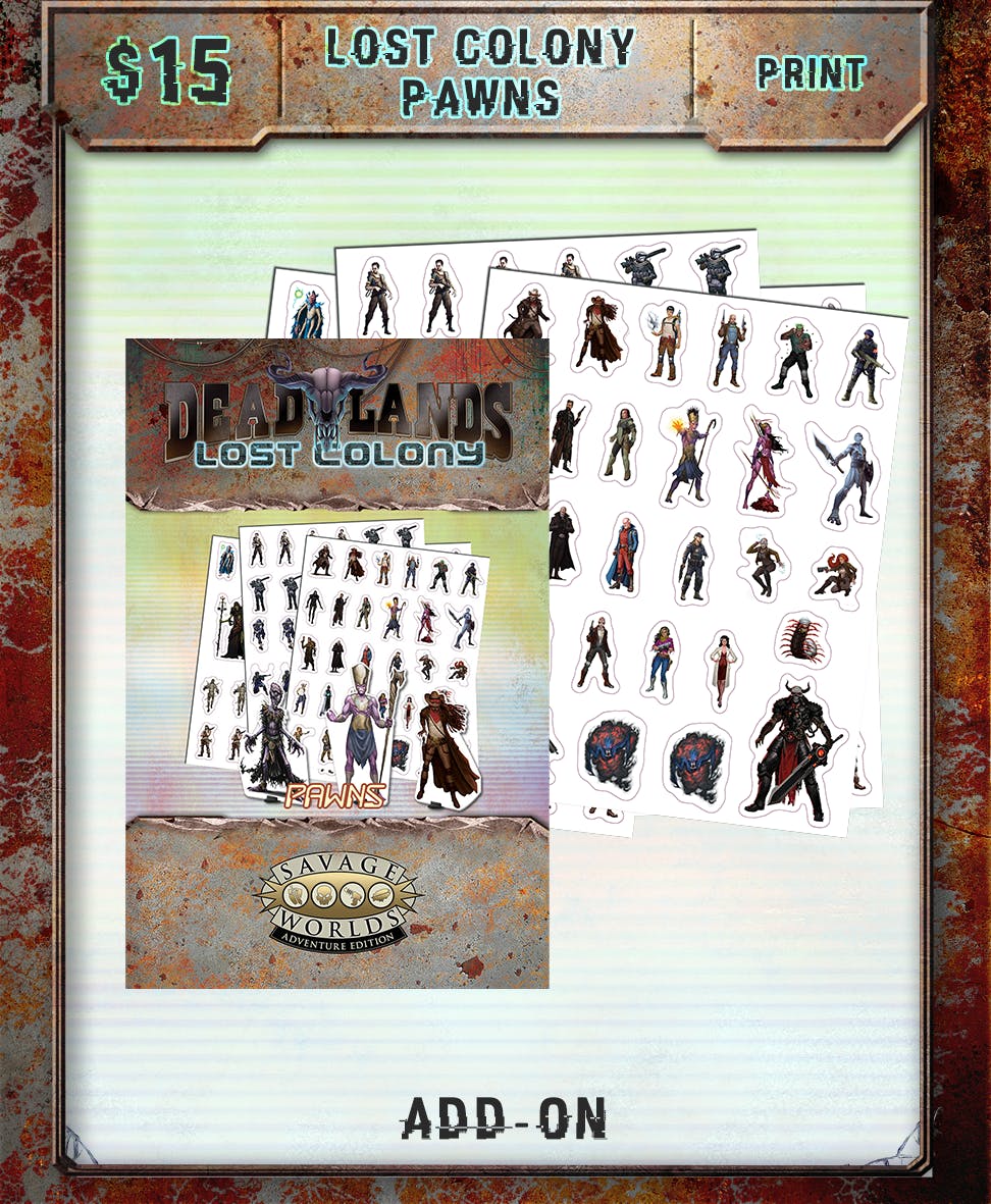 Deadlands: Lost Colony Pawns (Print)