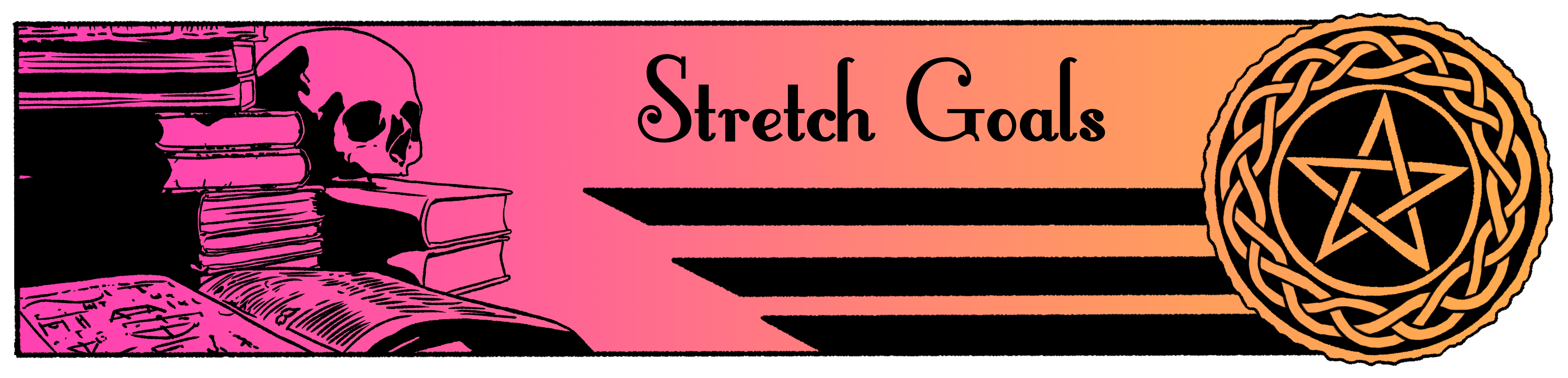 Stretch Goals