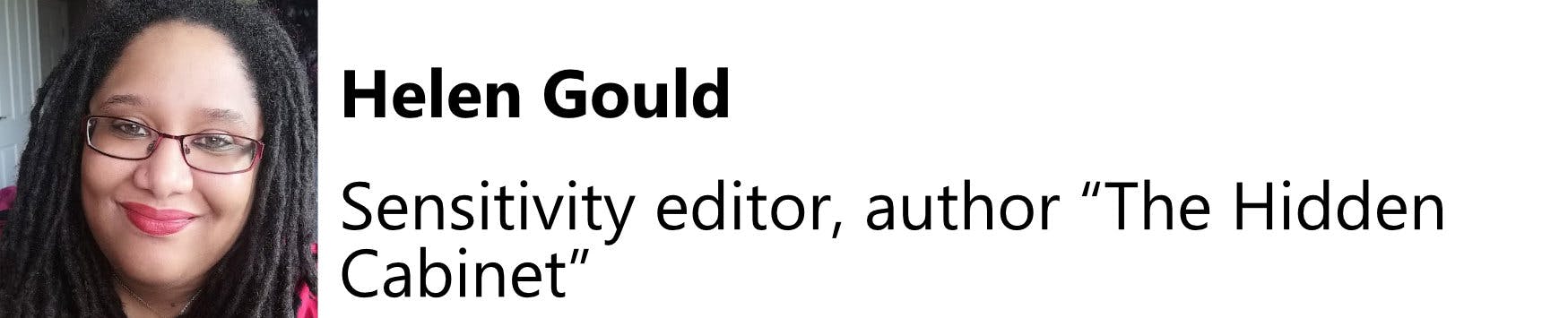 Helen Gould: Sensitivity editor, author "The Hidden Cabinet"