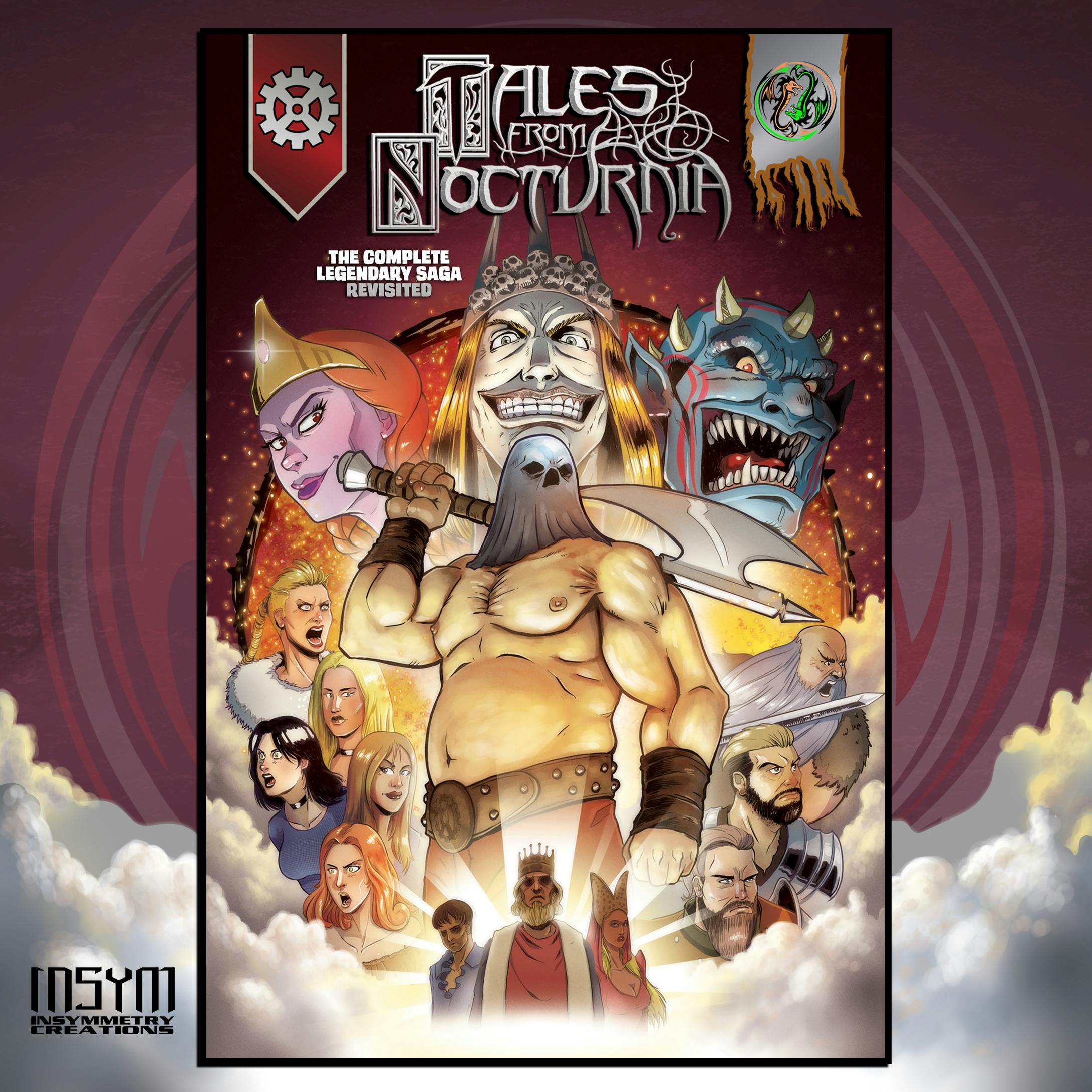 TALES FROM NOCTURNIA: The Complete Legendary Saga Revisited