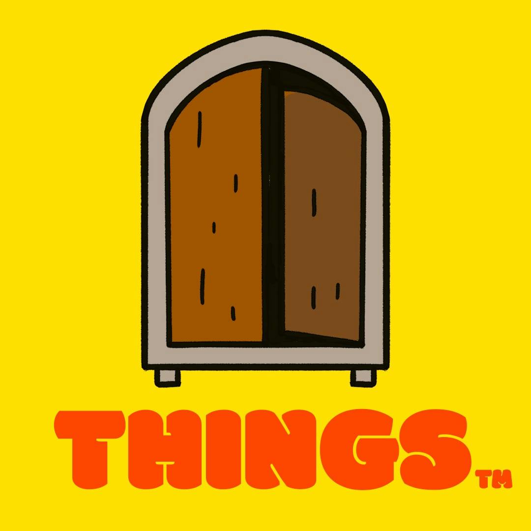 "THINGS"