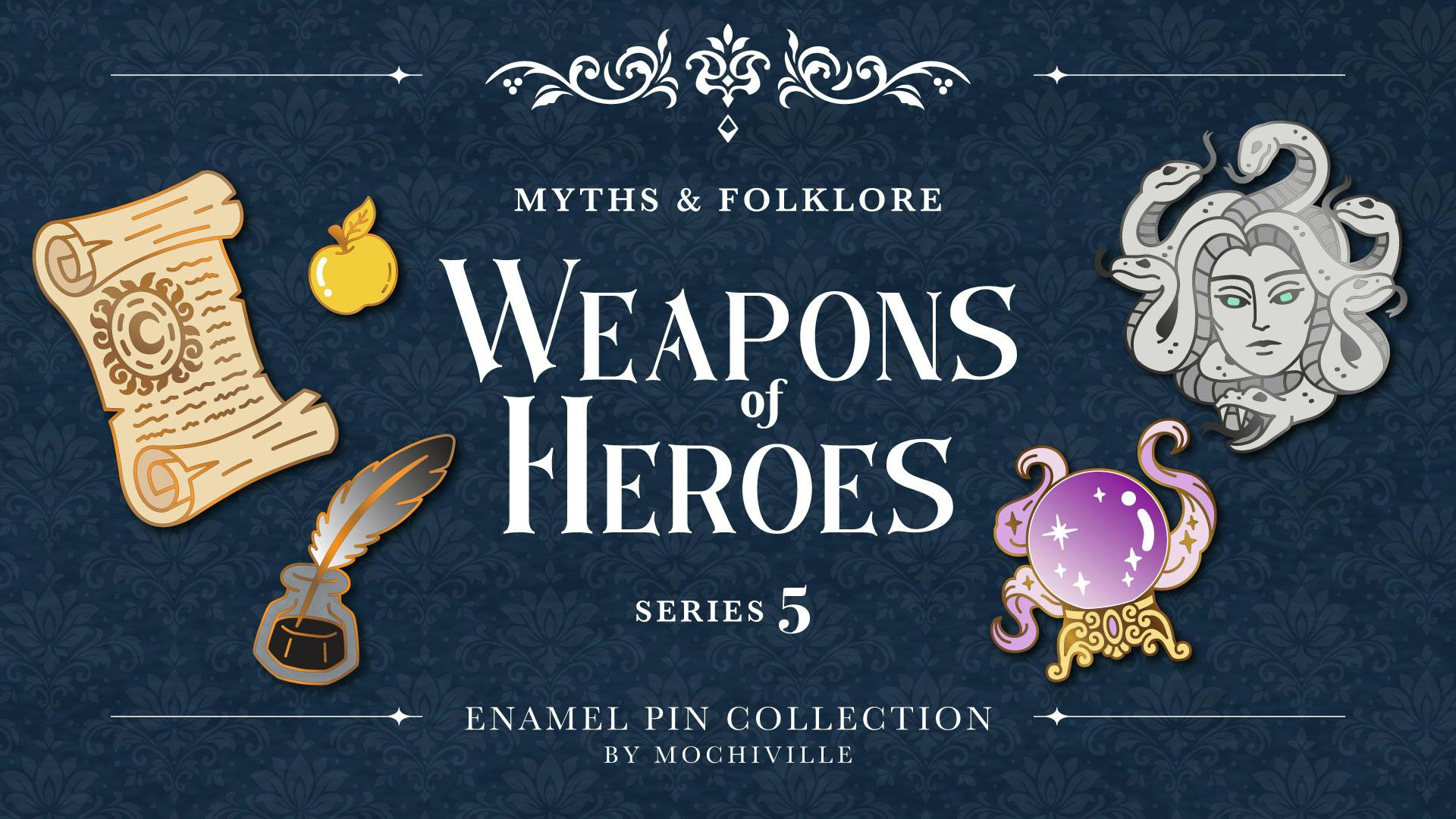 Weapons of Heroes 5 - Myths & Folklore Enamel Pin Collection
