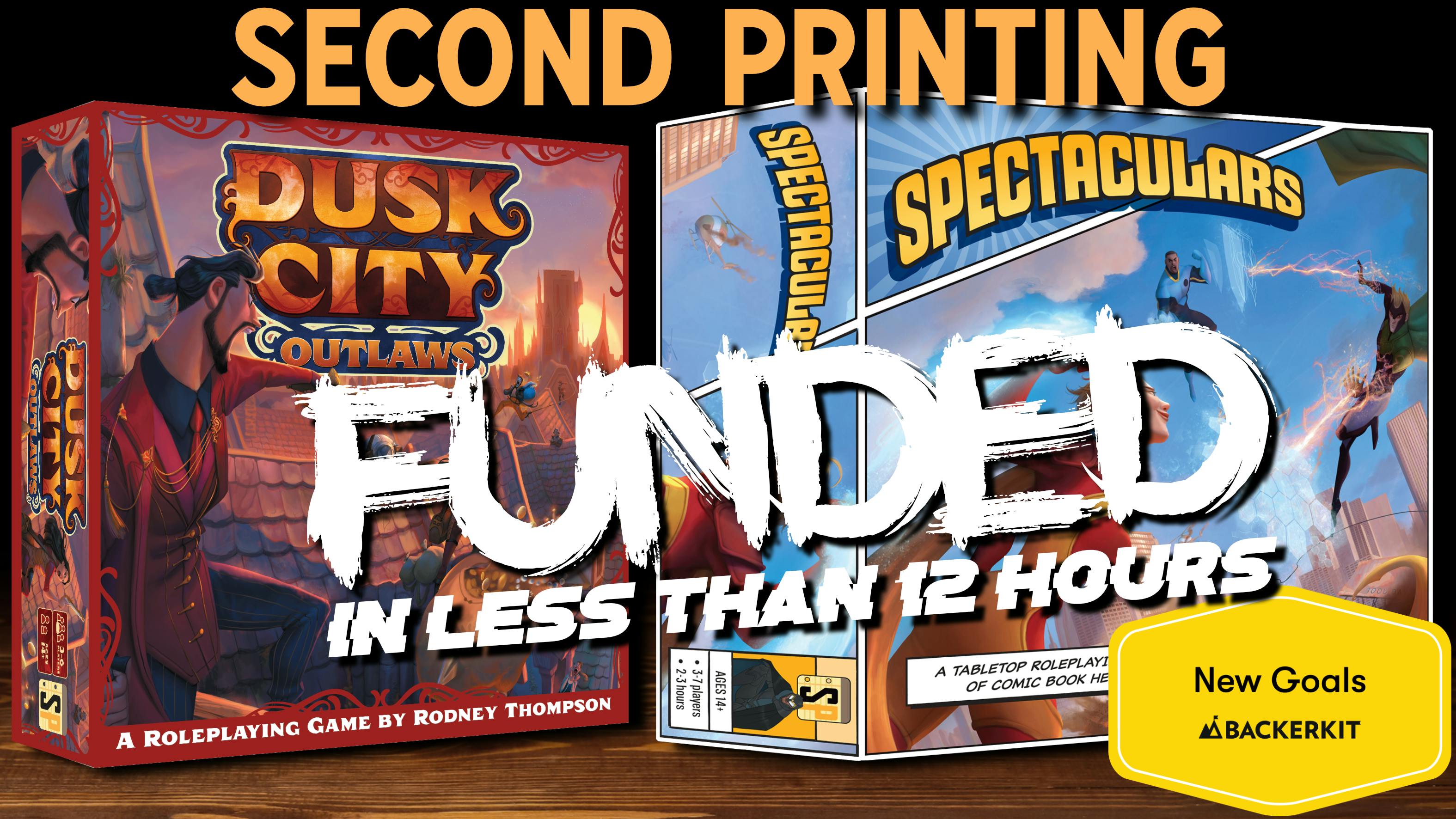 Spectaculars/Dusk City Outlaws Second Printing