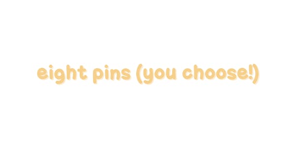 ✶ EIGHT PINS ✶