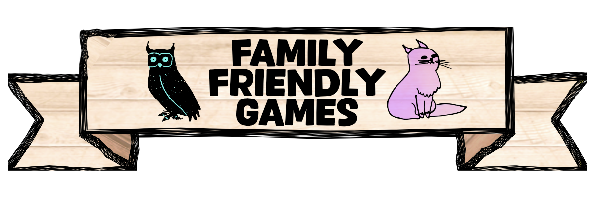 Family Friendly Games