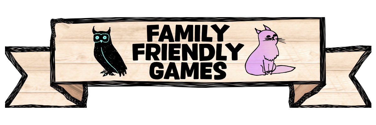 Family Friendly Games