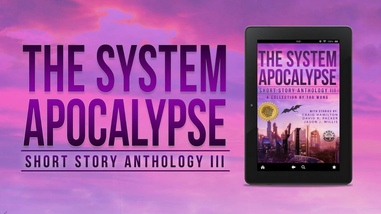 The System Apocalypse Short Story Anthology III Project Update: Thank ...