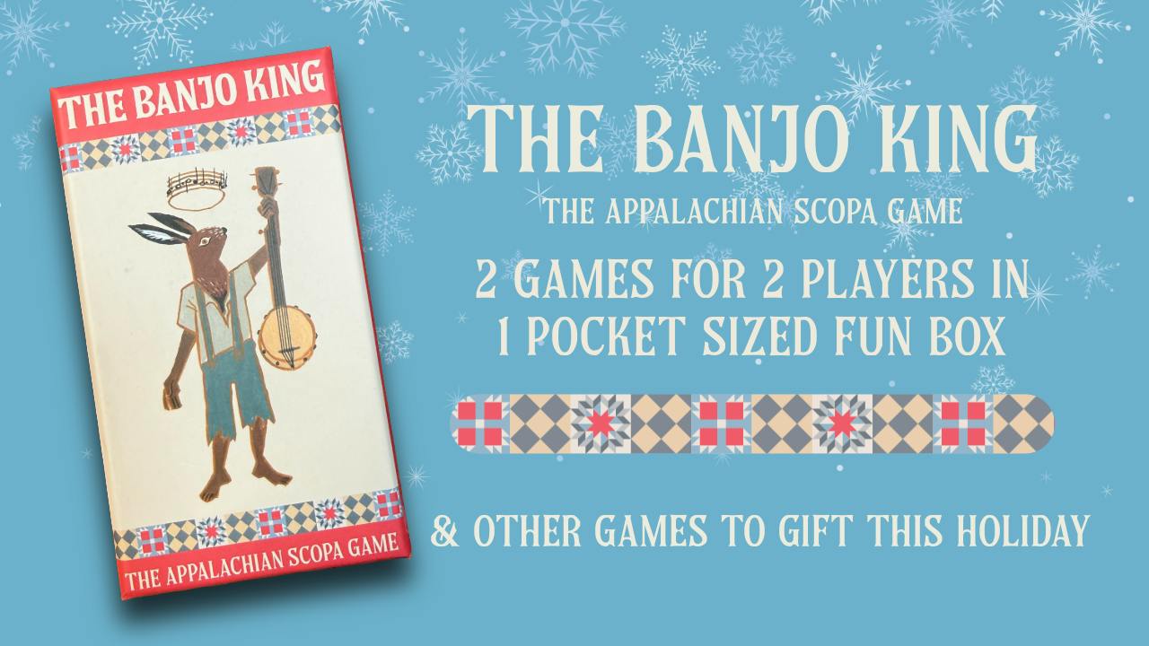 The Banjo King: Two Games for Two Players