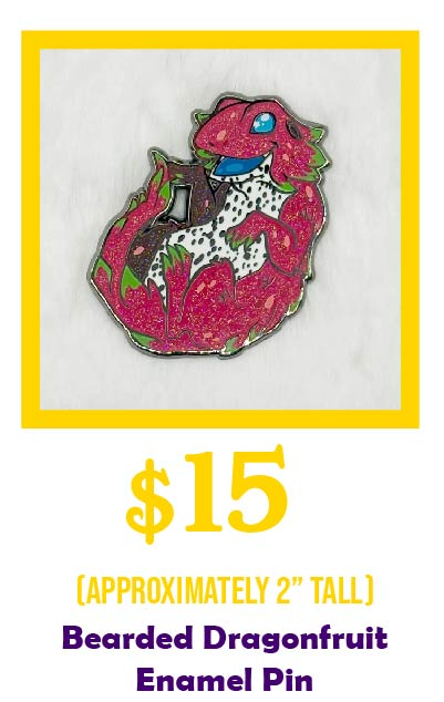 Bearded Dragonfruit Enamel Pin