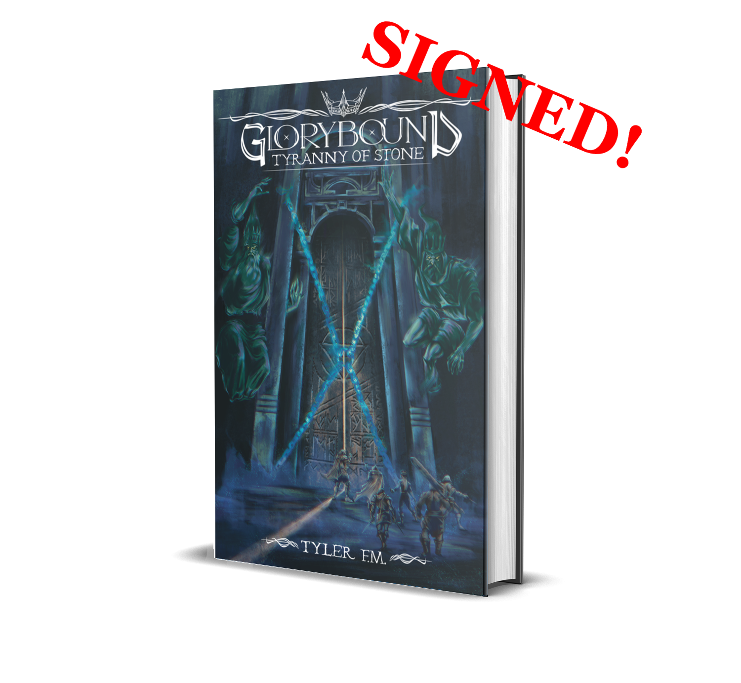 Tyranny of Stone SIGNED Hardcover