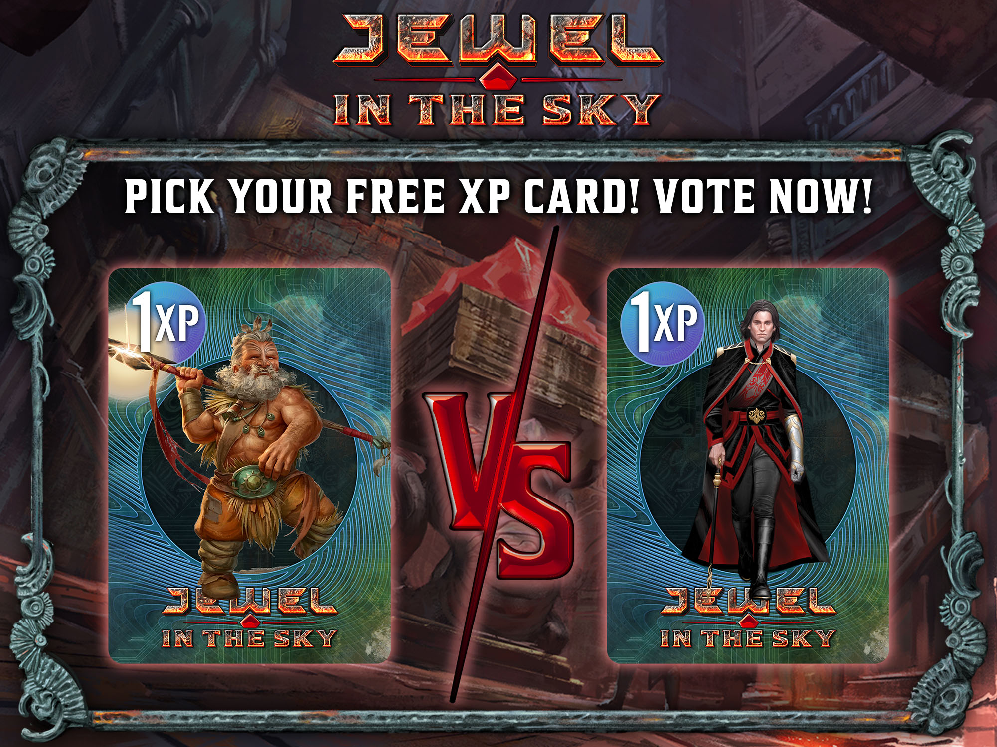 Image showing the Jewel in the Sky logo above two cards, with a "vs." between them and the text "Pick your free XP card! Vote now!" One card shows a sci-fi character with goggles holding a large high-tech device that might be a weird gun; the other shows a fantasy character in a white cloak holding a holy symbol in one hand and a large mace in the other.