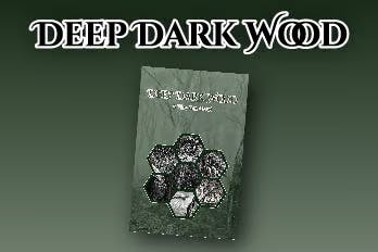 Deep Dark Wood (Physical)