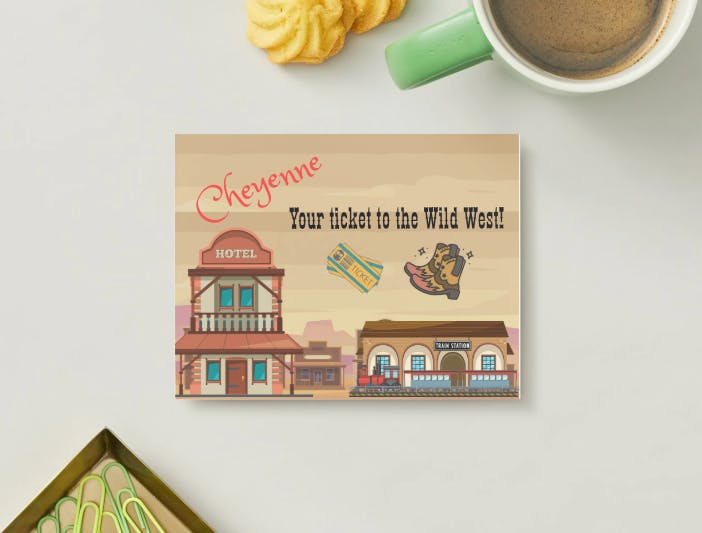 A postcard showing a Wild West town that says Cheyenne, Your ticket to the Wild West!