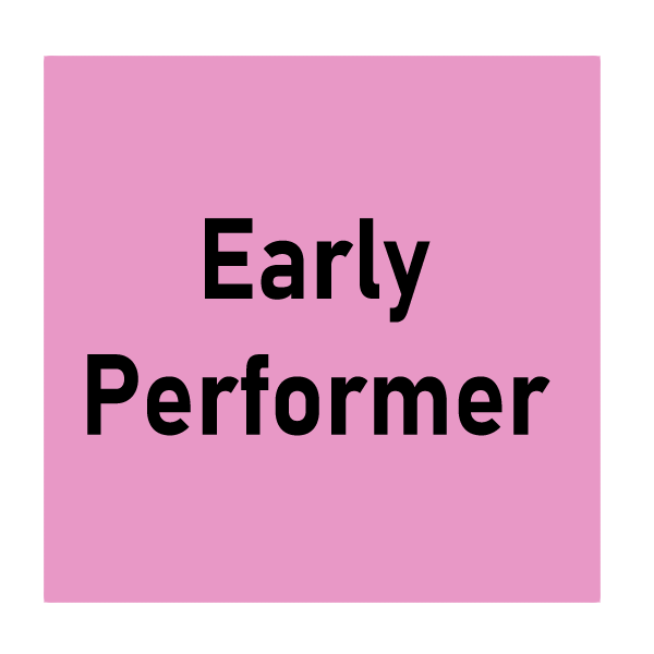 Early Performer