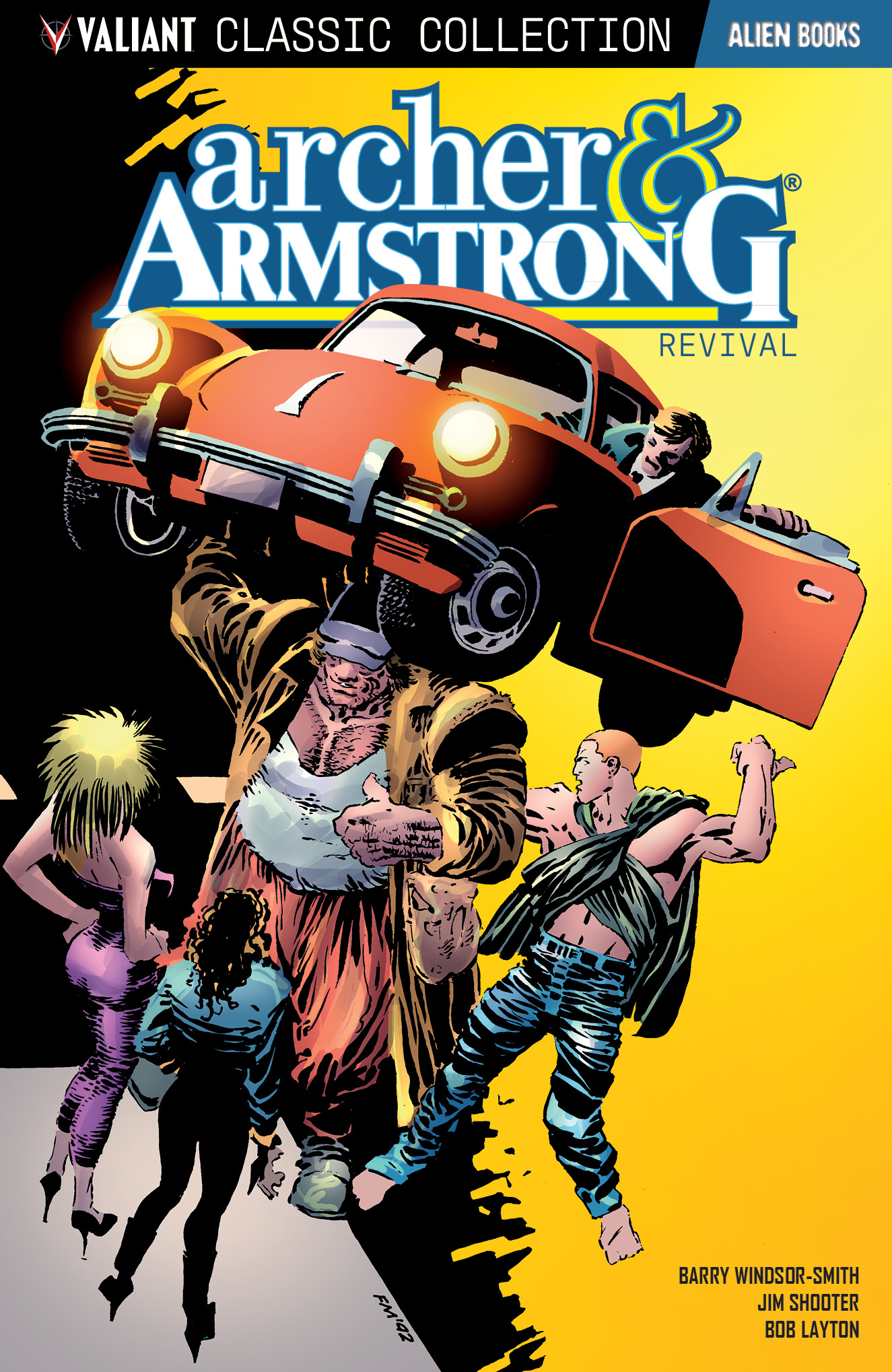 VALIANT CLASSICS: ARCHER & ARMSTRONG: REVIVAL TP