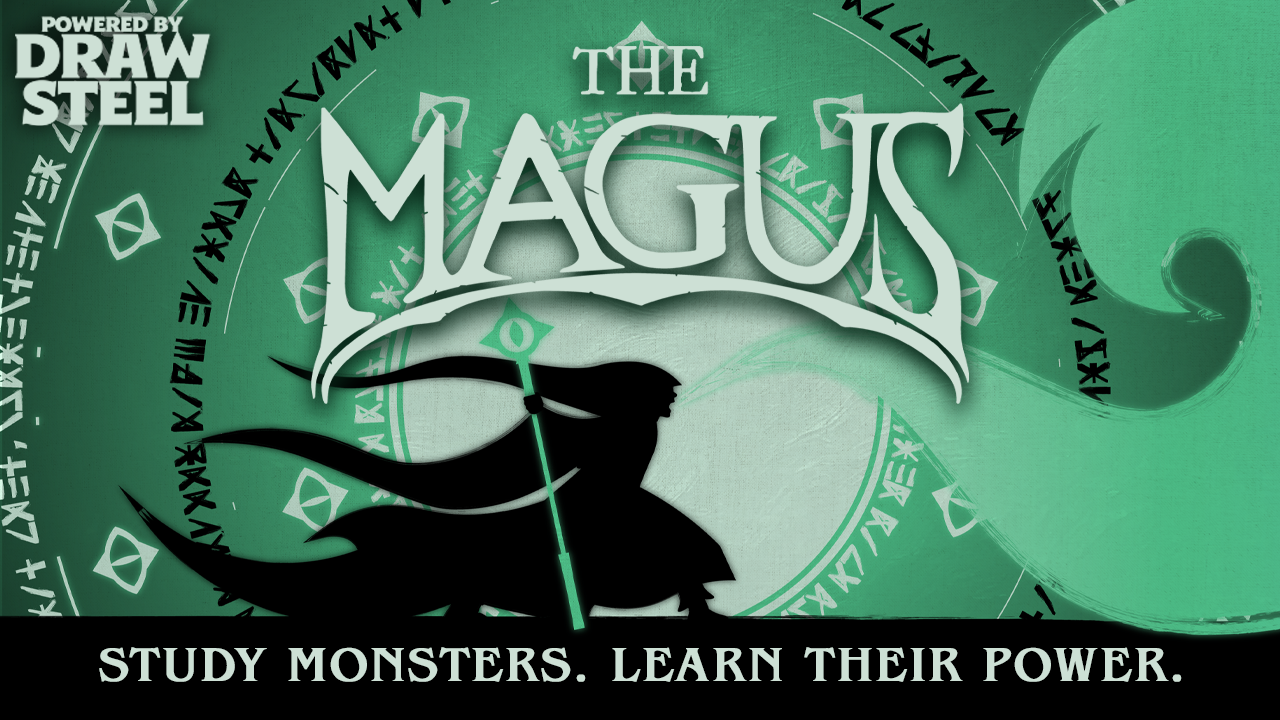The Magus - Draw Steel Wizard Class, Adventure and More!