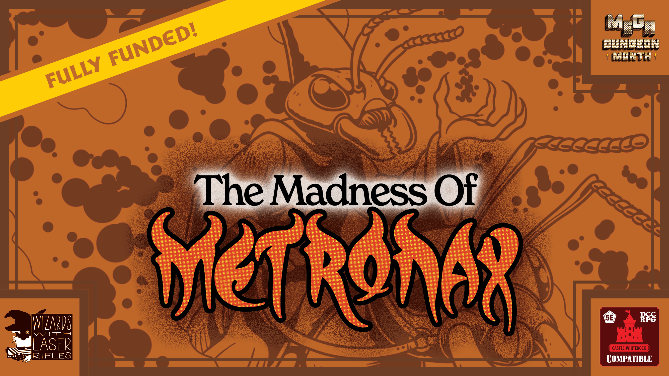 The Madness of Metronax for DCC and 5e