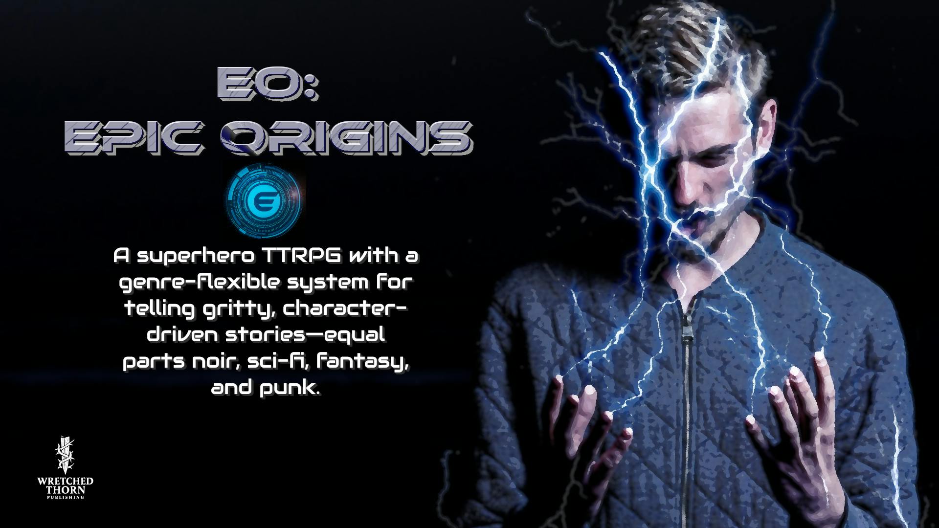 EO: Epic Origins – Superheroes. Storytellers. Tacticians.