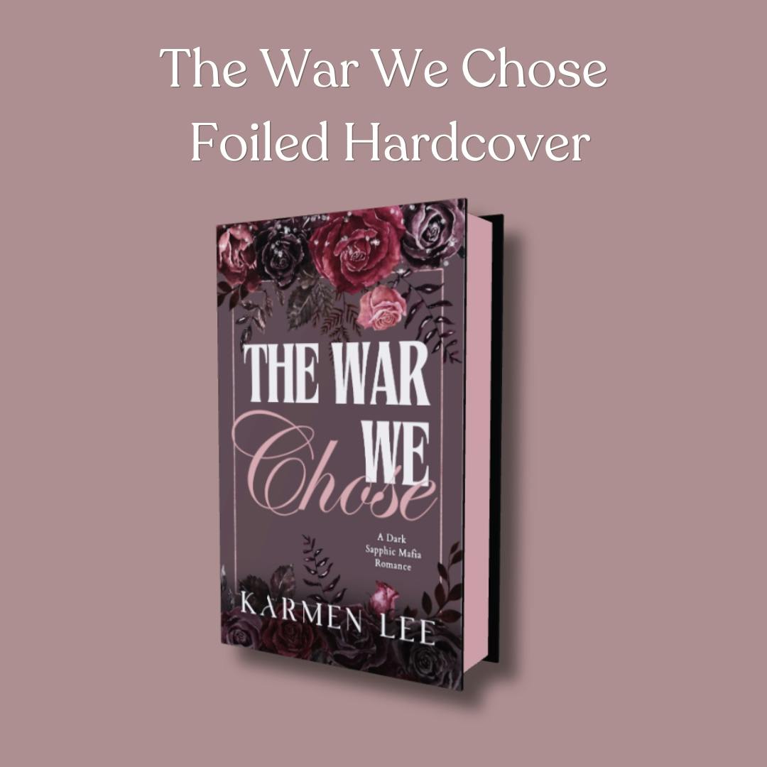 The War We Chose Foiled Hardcover