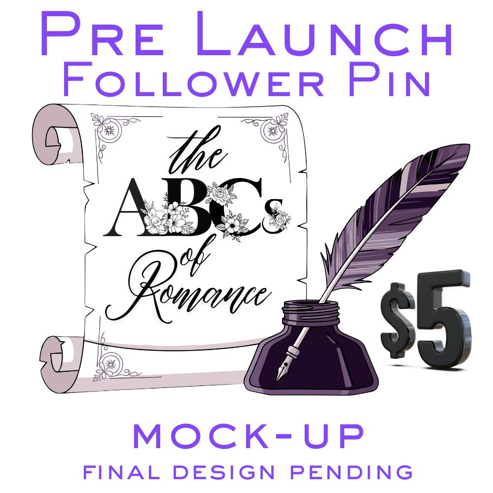 Shows a background of purple hearts with the text "The ABCS of Romance" in square, mockup pin setting. Also in text  "mini pin, Prelaunch Reward, $5 mini pin, matching free sticker."