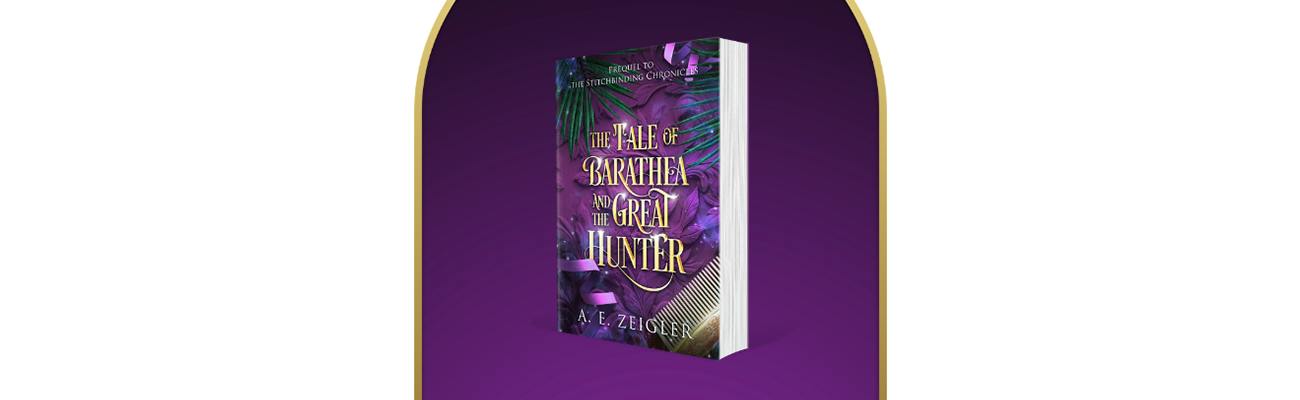 The Tale of Barathea and the Great Hunter