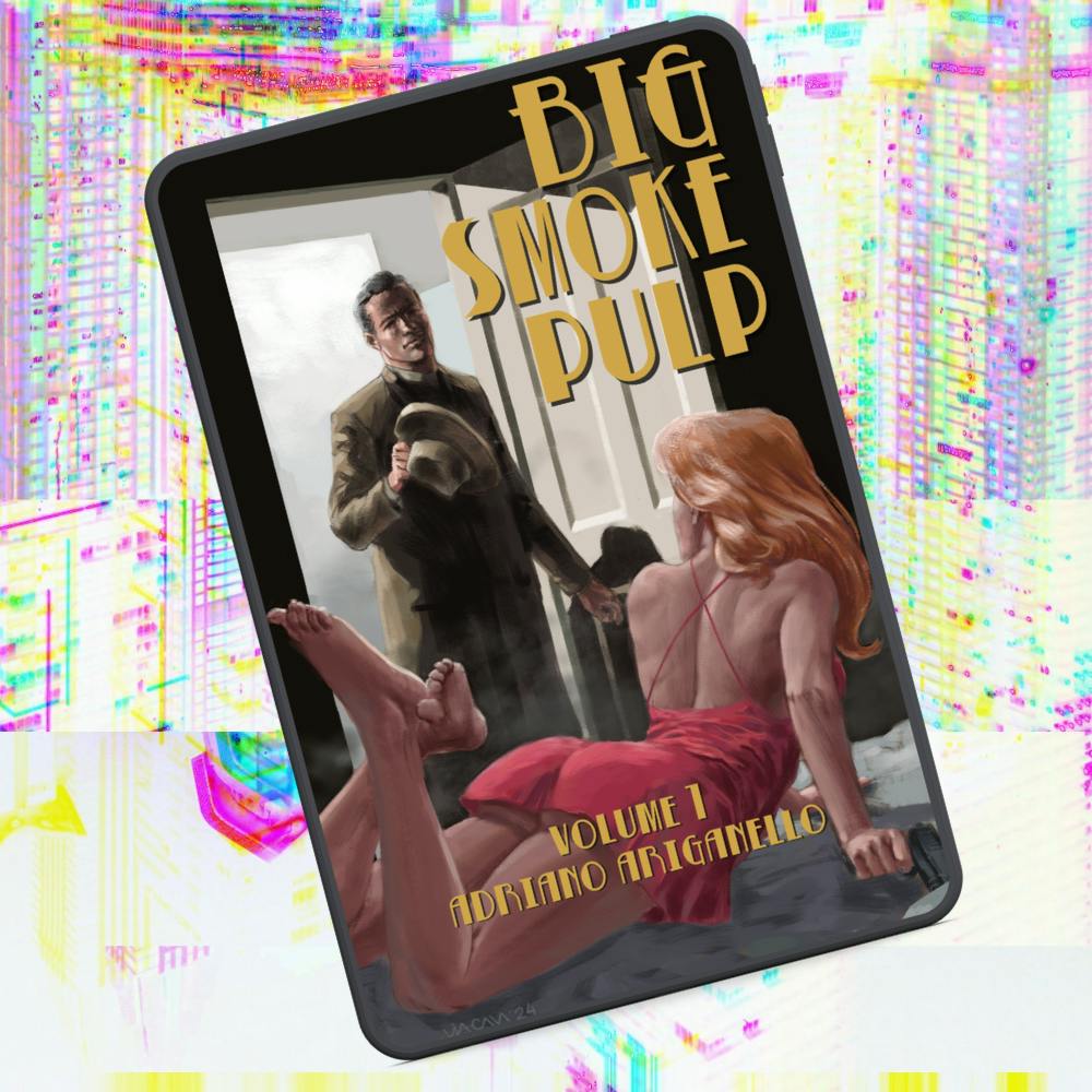 Big Smoke Pulp Vol. 1 - Digital EPUB/PDF