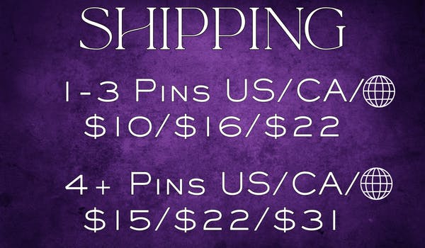 shipping from $10-$22 for 1-3 pins and $15-31 for 4 or more pins