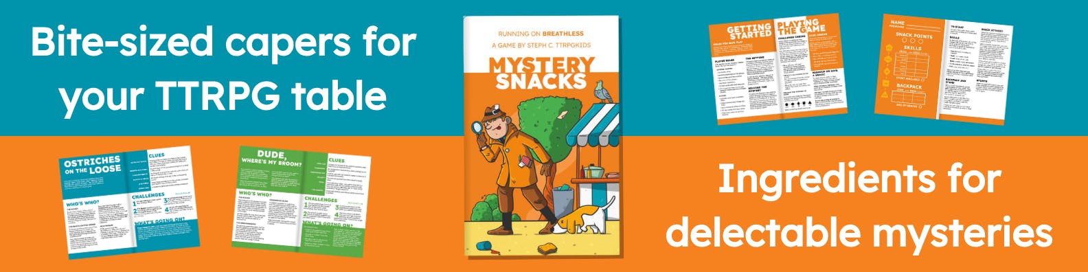 Banner for Mystery Snacks. There are graphics showing off the simple designs of the interior pages. Text reads, "Bite-sized capers for your TTRPG table. Ingredients for delectable mysteries.