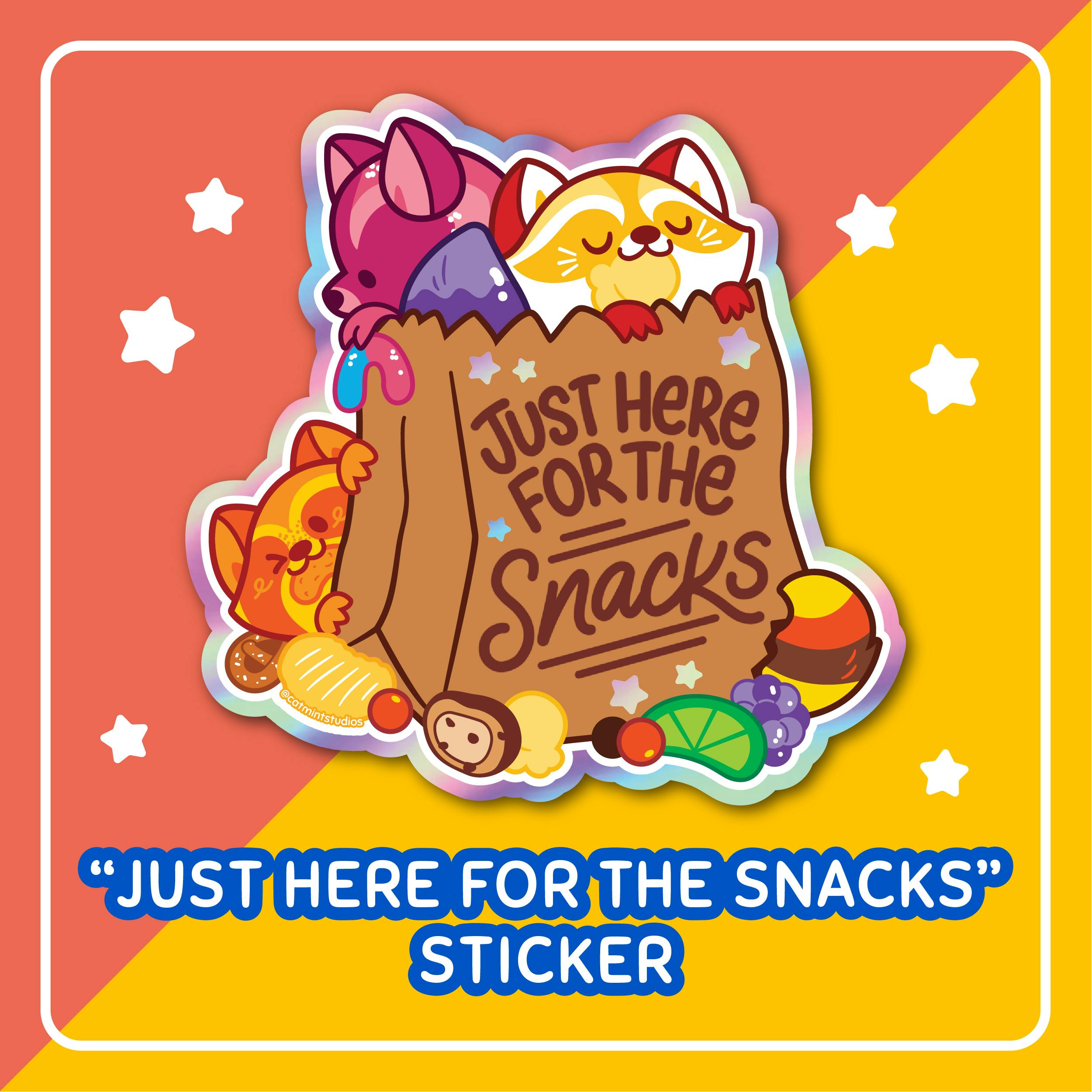 Just Here For The Snacks Holographic Vinyl Sticker