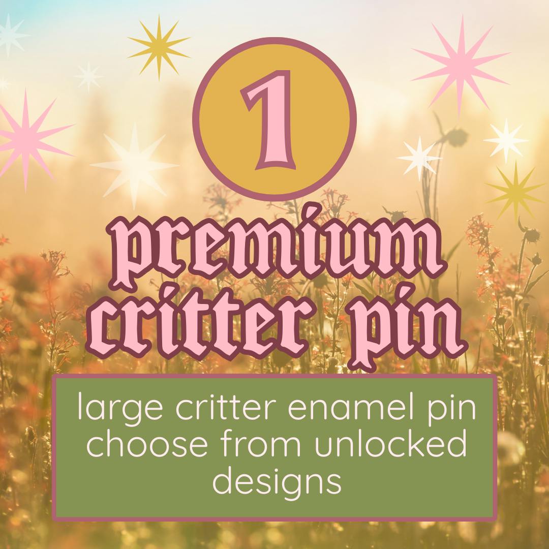 1 Premium Critter Pin