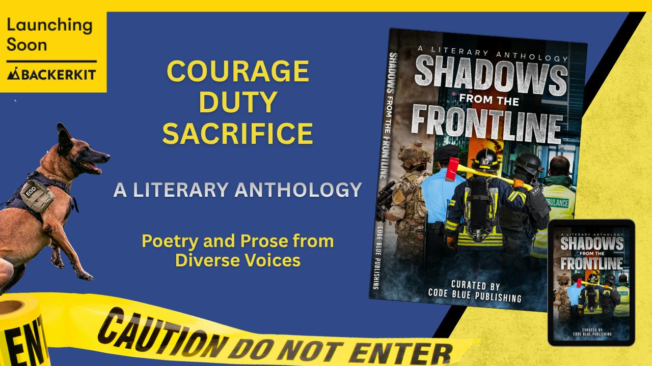 Shadows from the Frontline - A Literary Anthology