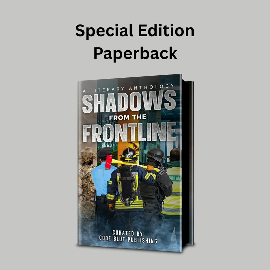 Shadows from the Frontline Special Edition Paperback