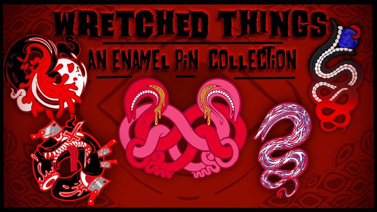 Wretched Things: Enamel Pin Collection
