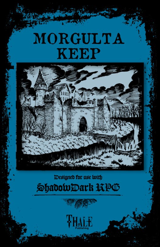 Morgulta Keep - Soft Back Print + PDF