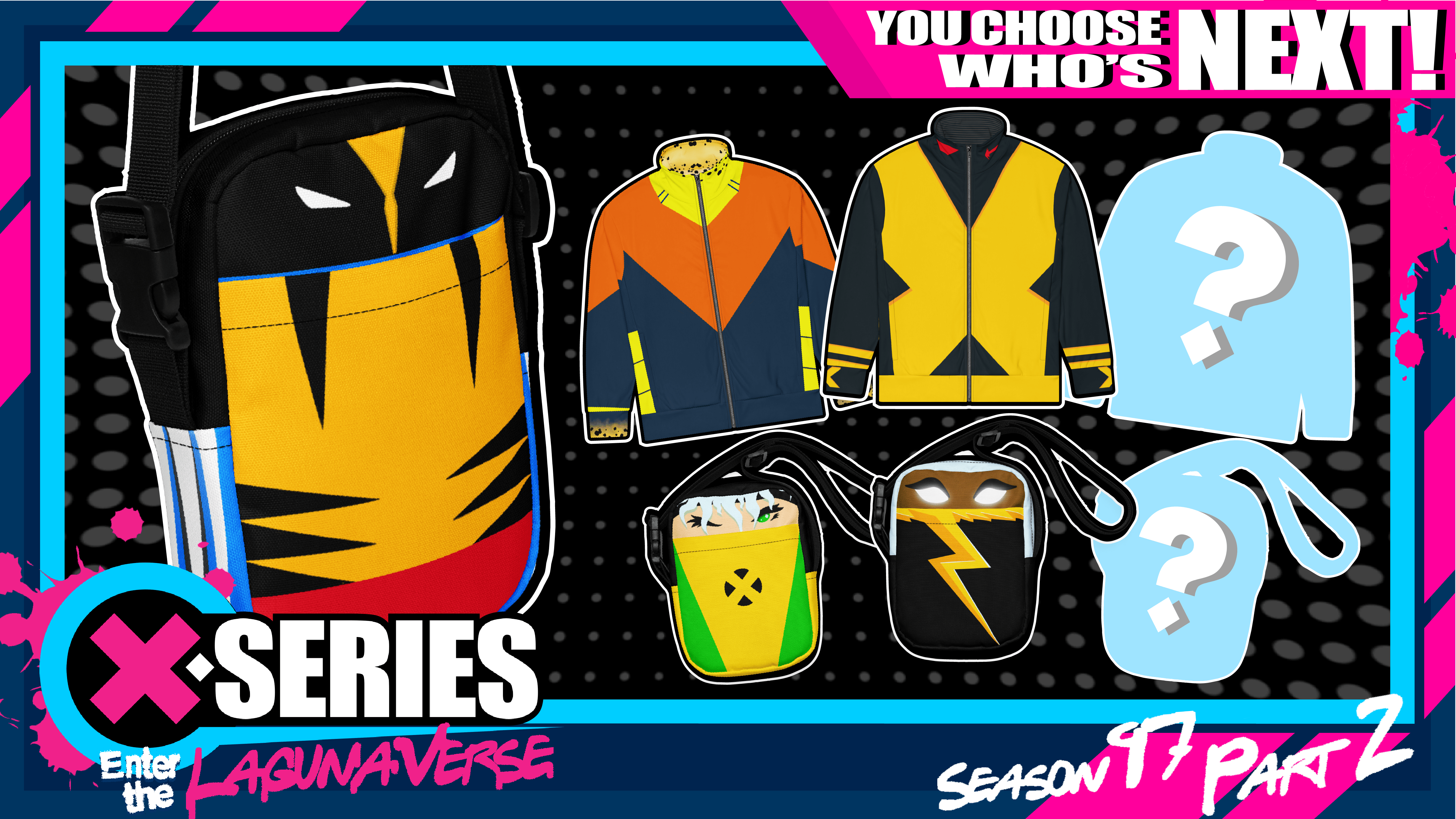 X-Series Season 97 Part 2: Enter the Lagunaverse