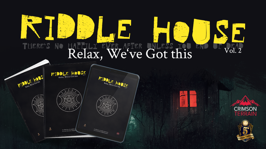 Riddlehouse Vol. 2: Tabletop Roleplaying Adventures for Horror Fans