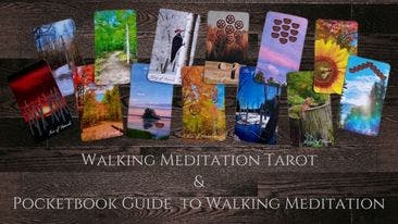 Get Ready for Walking Meditation Tarot