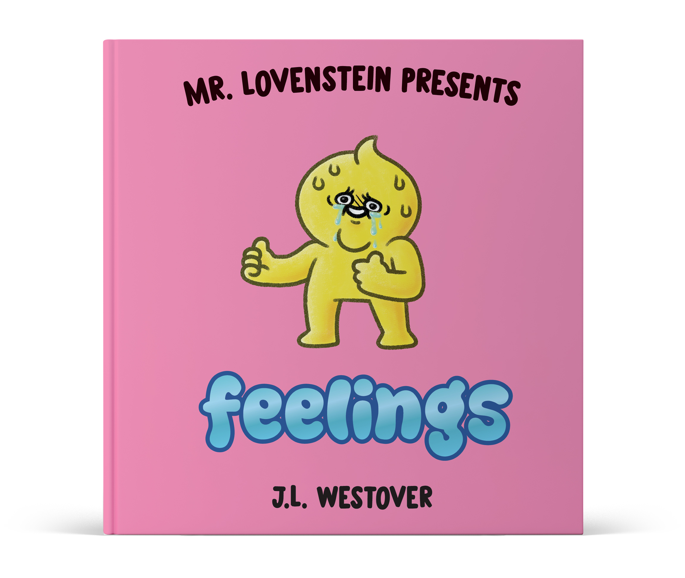 Mr. Lovenstein Presents: FEELINGS