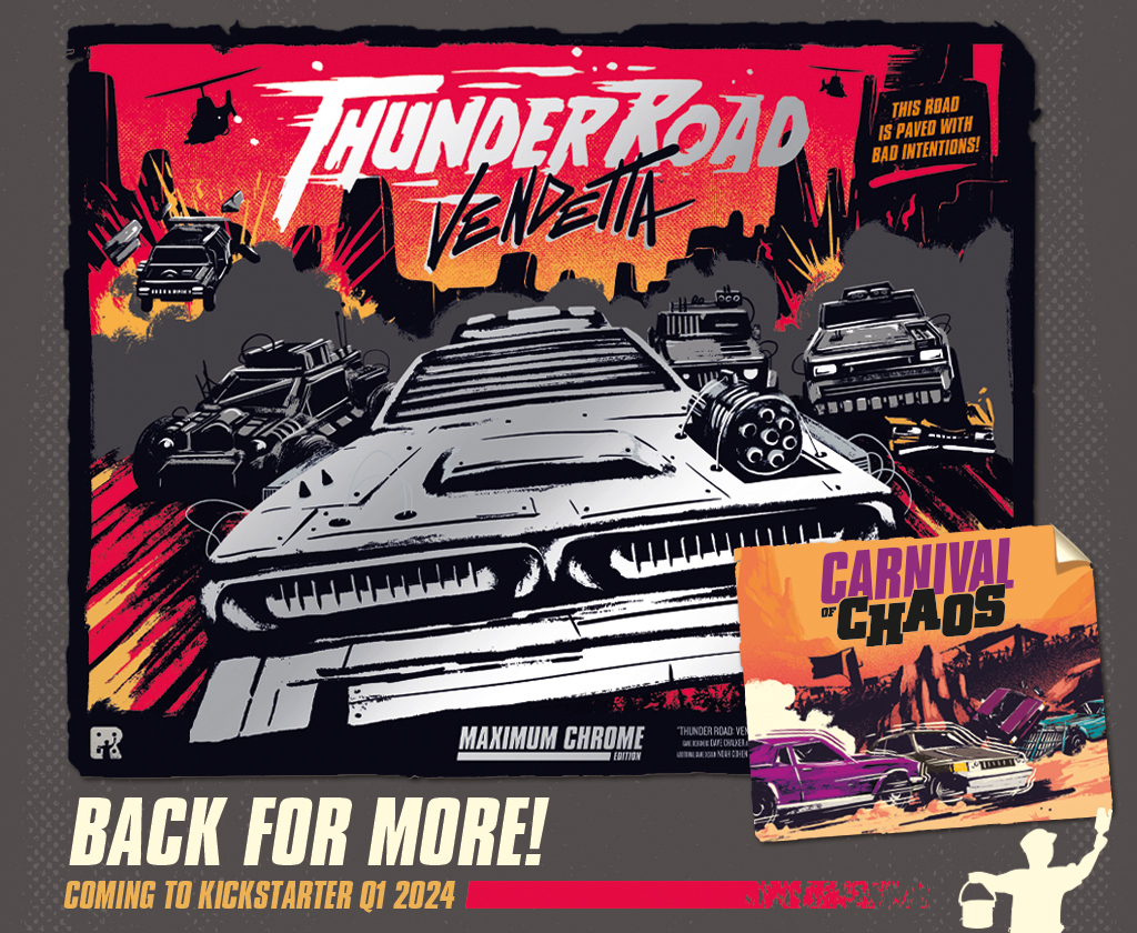 Get Ready for Thunder Road: Vendetta - Carnival of Chaos