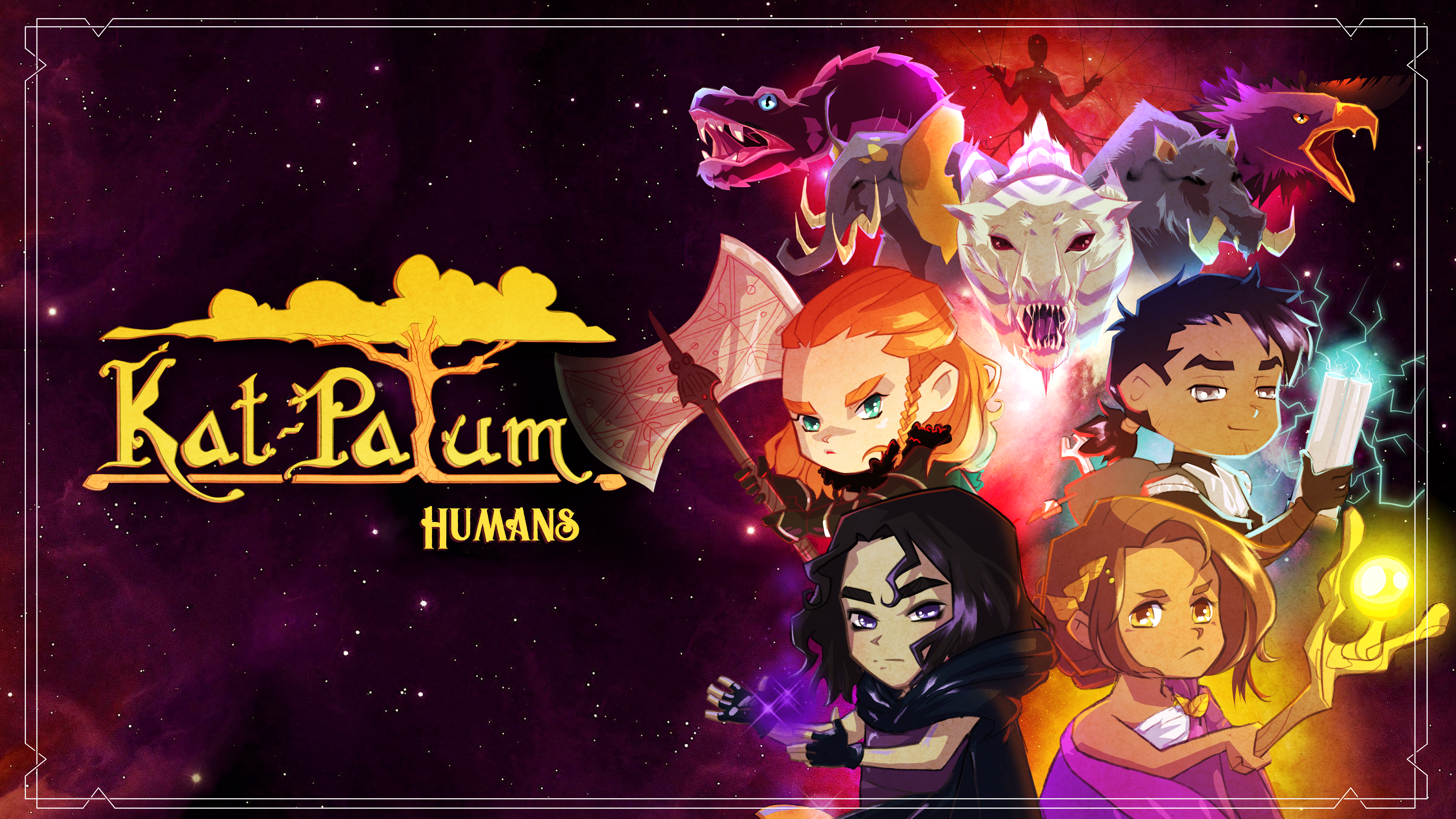 Get Ready for Kat-Patum: Humans