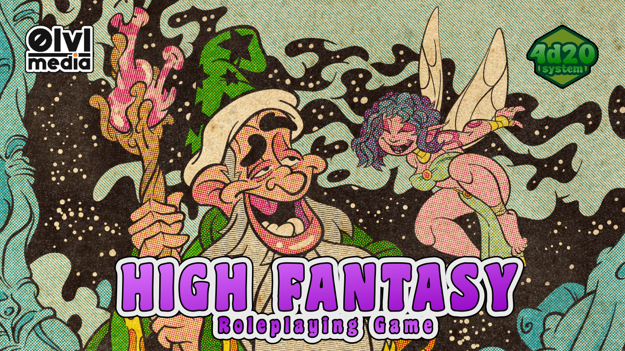 Want a hit of High Fantasy - A 4d20 System Roleplaying Game?
