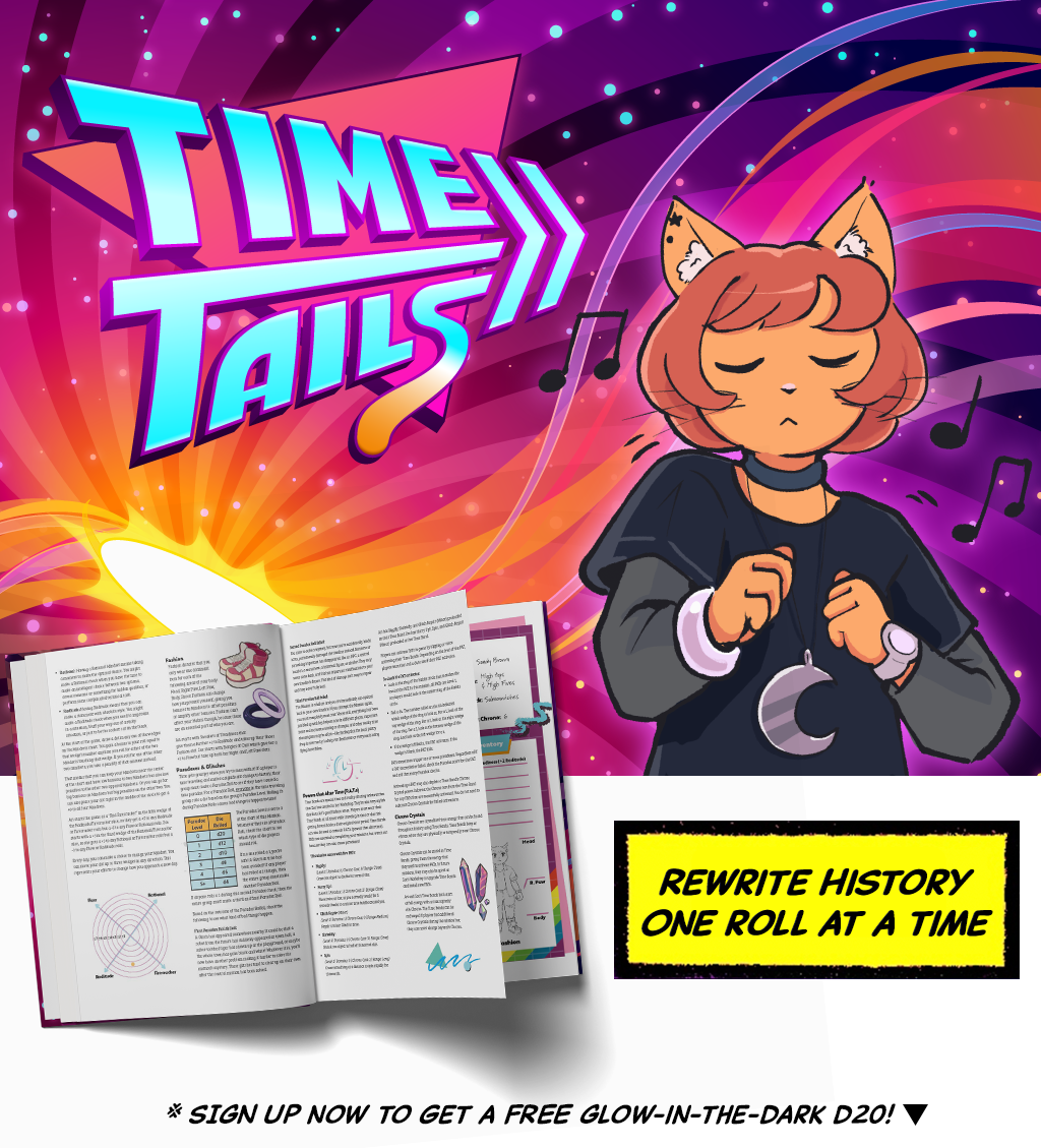 Time Tails: A Time-Bending Tabletop RPG