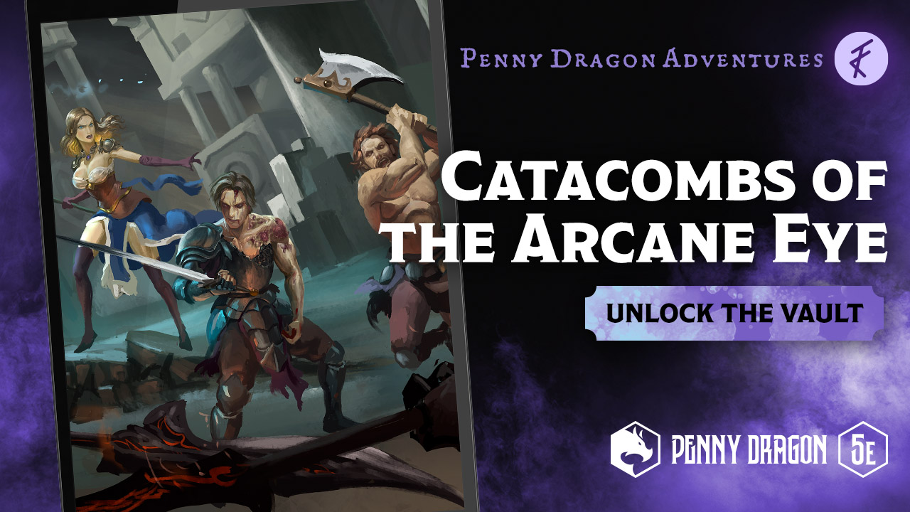 Get Ready for One Dollar One Shot - Catacombs of the Arcane Eye